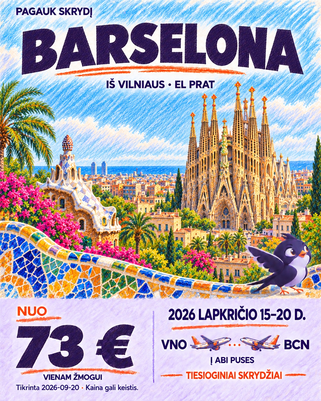 Barselona iš Vilniaus – lapkričio 15–20 d.. Nuo 73 € į abi puses.