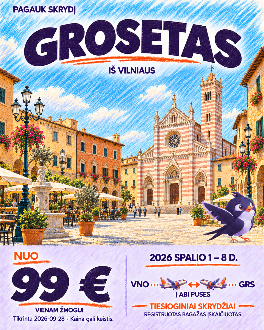 Grosetas iš Vilniaus, nuo 99 € į abi puses