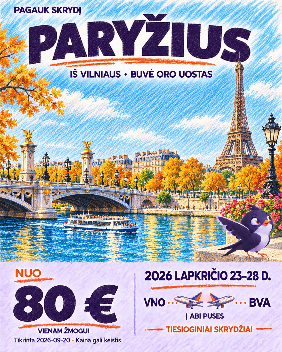 Paryžius iš Vilniaus – lapkričio 23–28 d.. Nuo 80 € į abi puses.