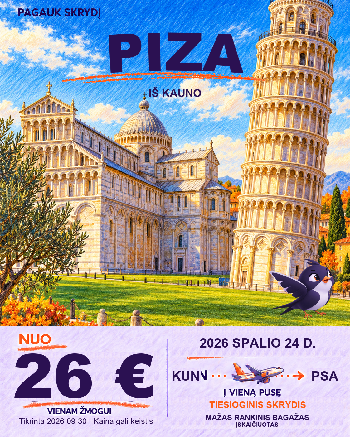 Piza, nuo 26 € į vieną pusę