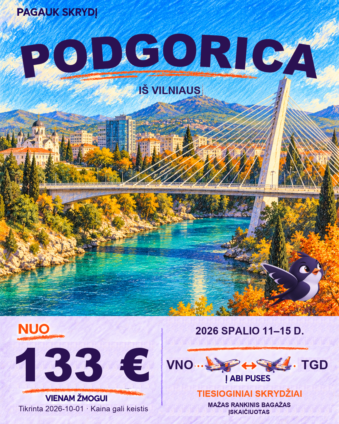 Podgorica, nuo 133 € į abi puses