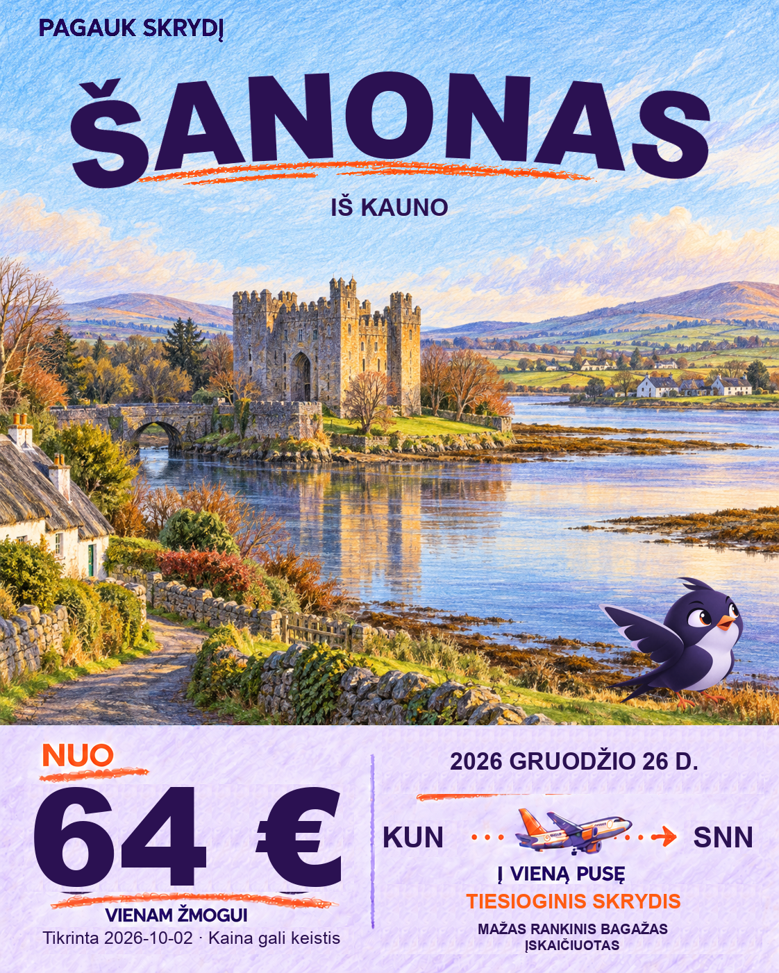 Šanonas, nuo 64 € į vieną pusę