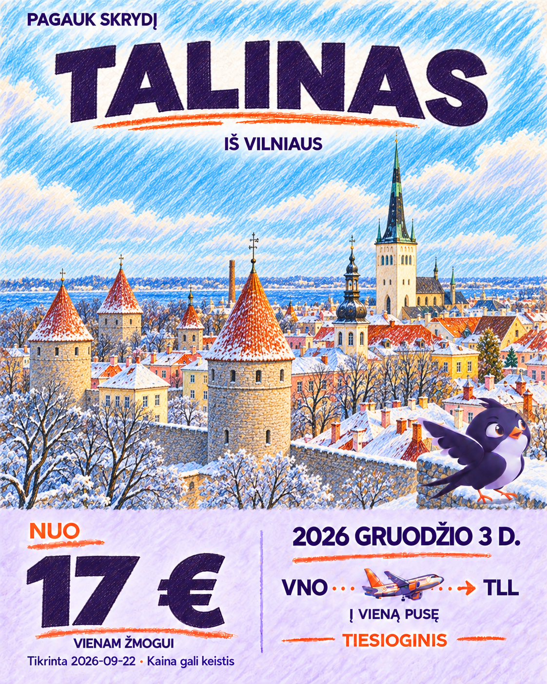 Iliustruotas Talinas. Vilnius–Talinas, gruodžio 3 d., nuo 17 € į vieną pusę.
